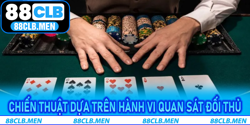 Chiến thuật dựa trên hành vi quan sát đối thủ